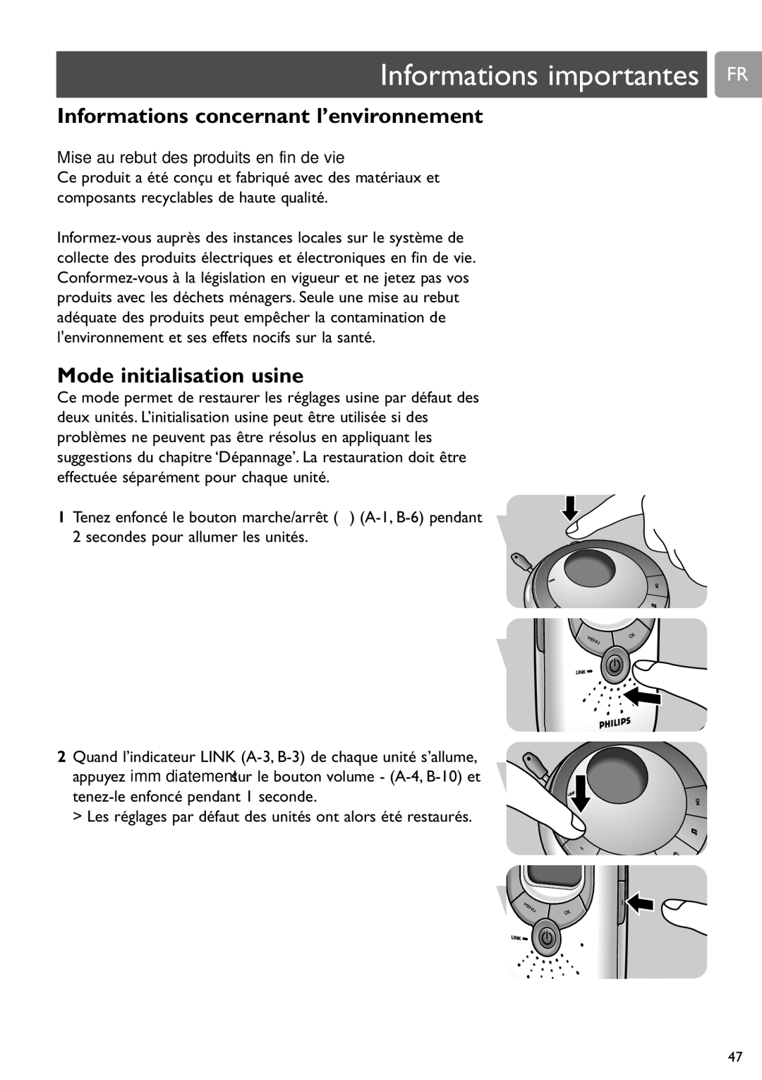 Philips SCD589 user manual Informations importantes FR, Informations concernant l’environnement, Mode initialisation usine 