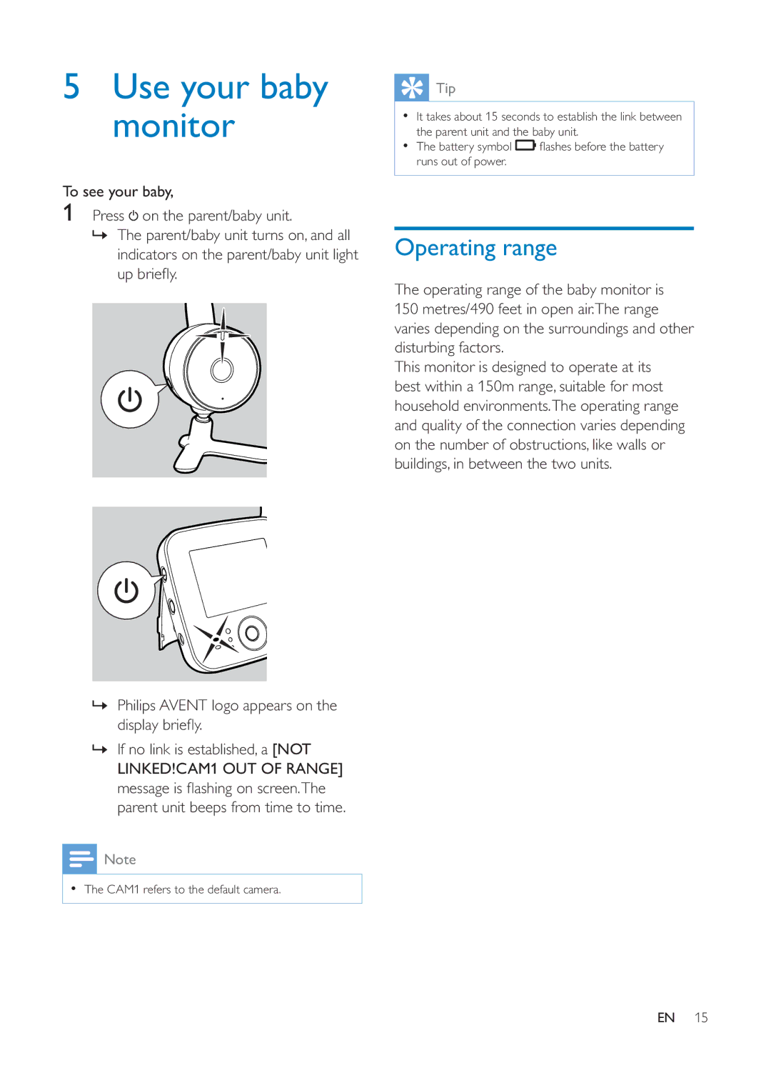 Philips SCD610, SCD609 user manual Use your baby monitor, Operating range, To see your baby Press on the parent/baby unit 