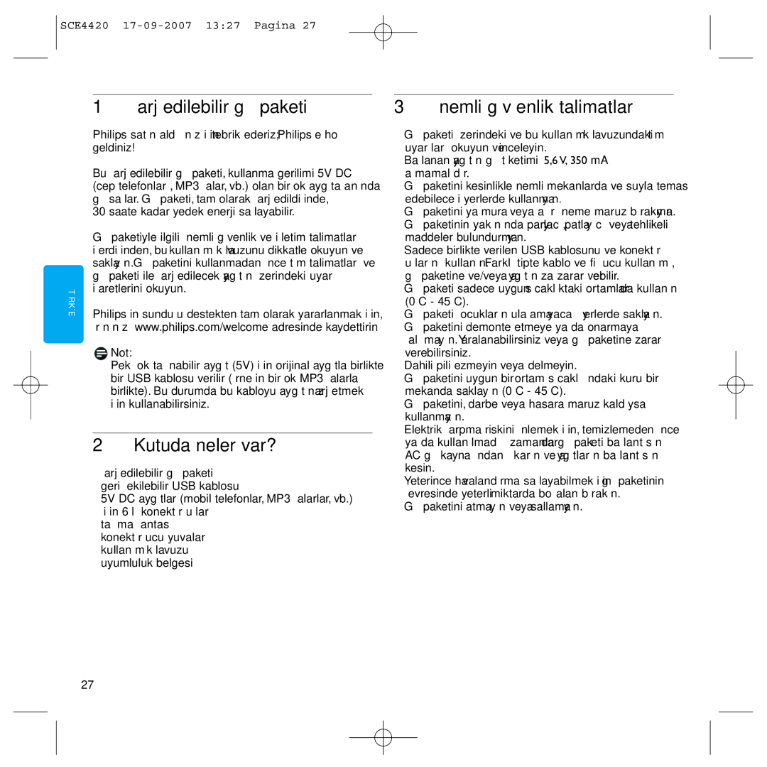 Philips SCE4420 manual Şarj edilebilir güç paketi, Kutuda neler var?, Önemli güvenlik talimatları, Not 