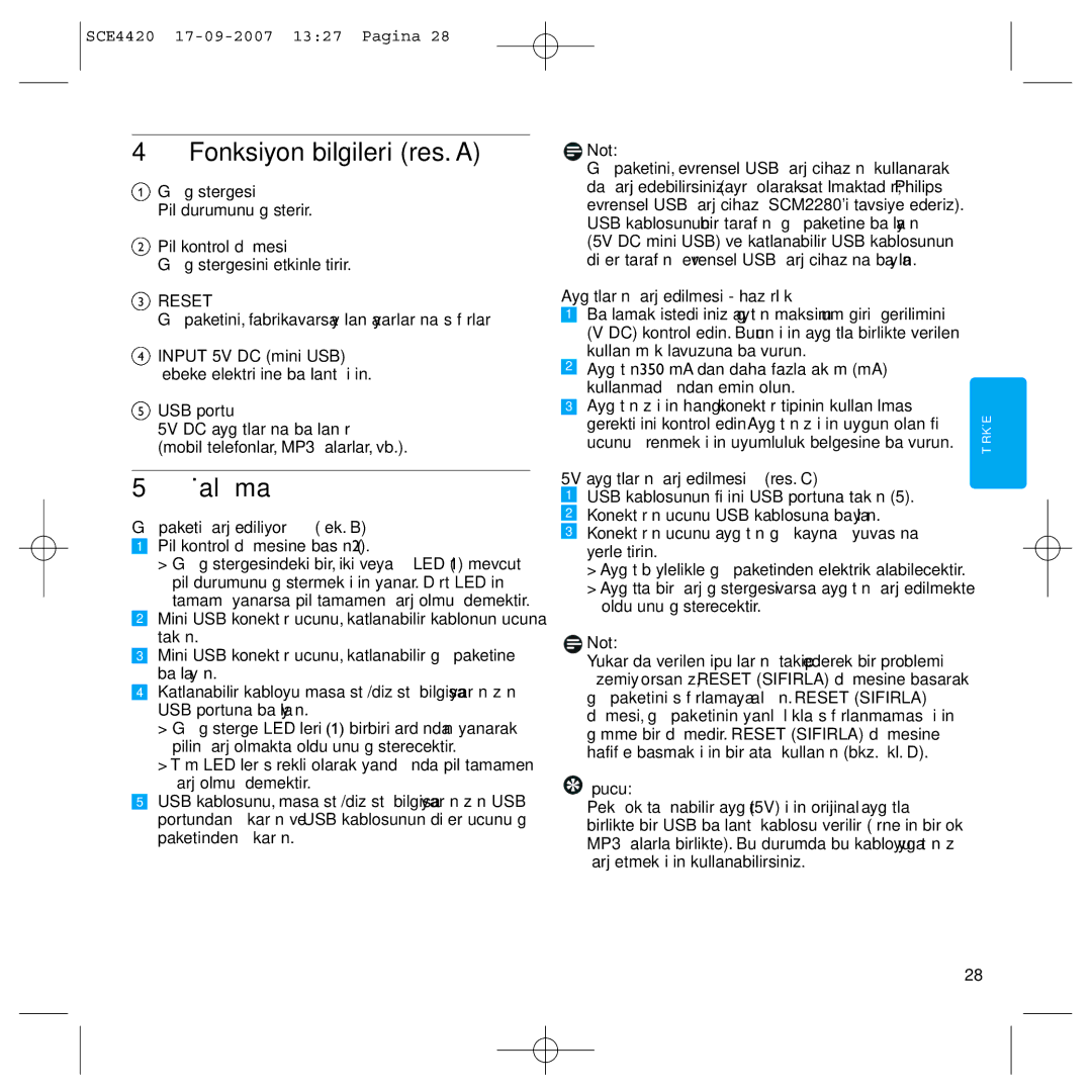 Philips SCE4420 manual Fonksiyon bilgileri res. a, Çalışma 