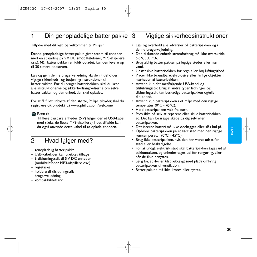 Philips SCE4420 manual Din genopladelige batteripakke, Hvad følger med?, Vigtige sikkerhedsinstruktioner, Bemærk 