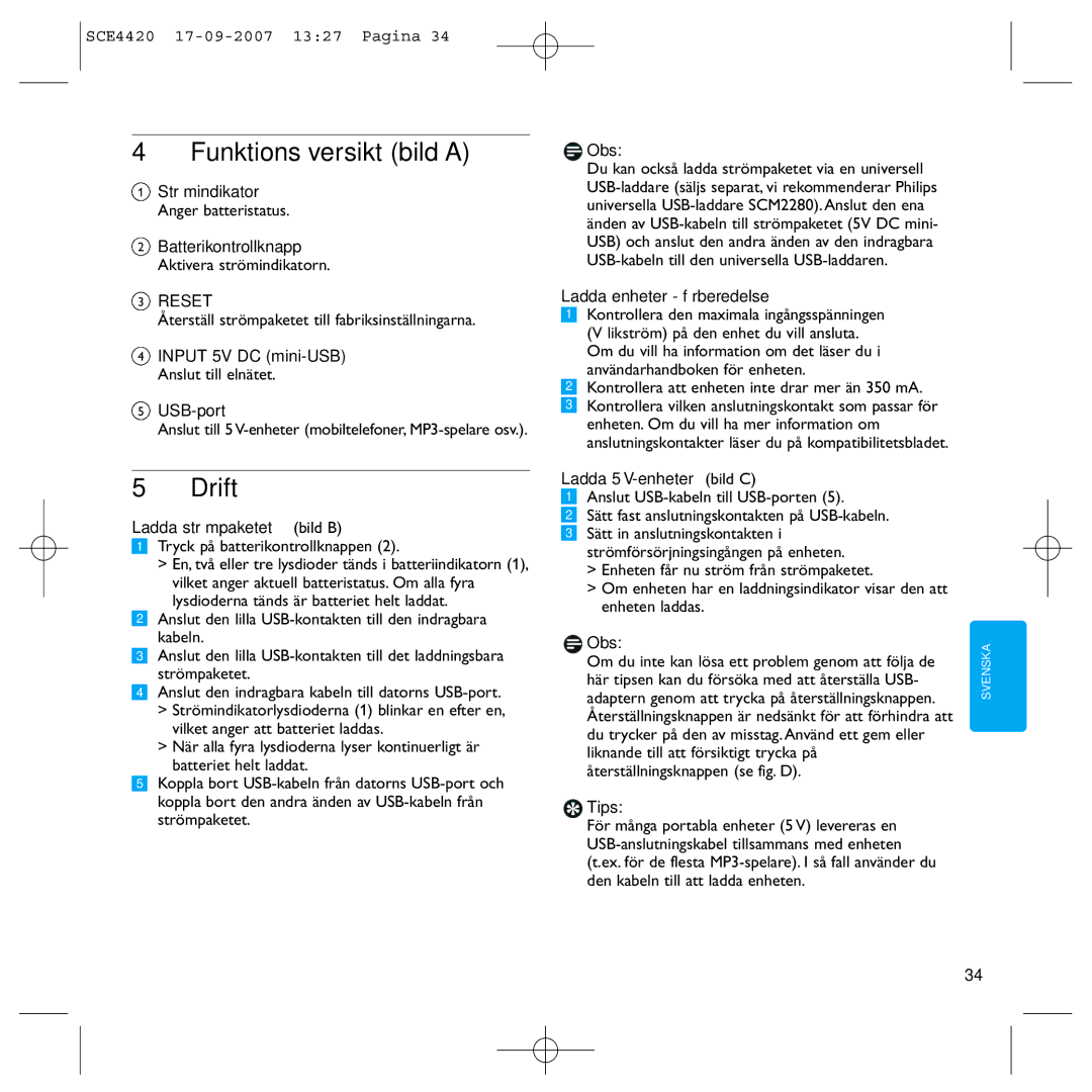 Philips SCE4420 manual Funktionsöversikt bild a, Drift 