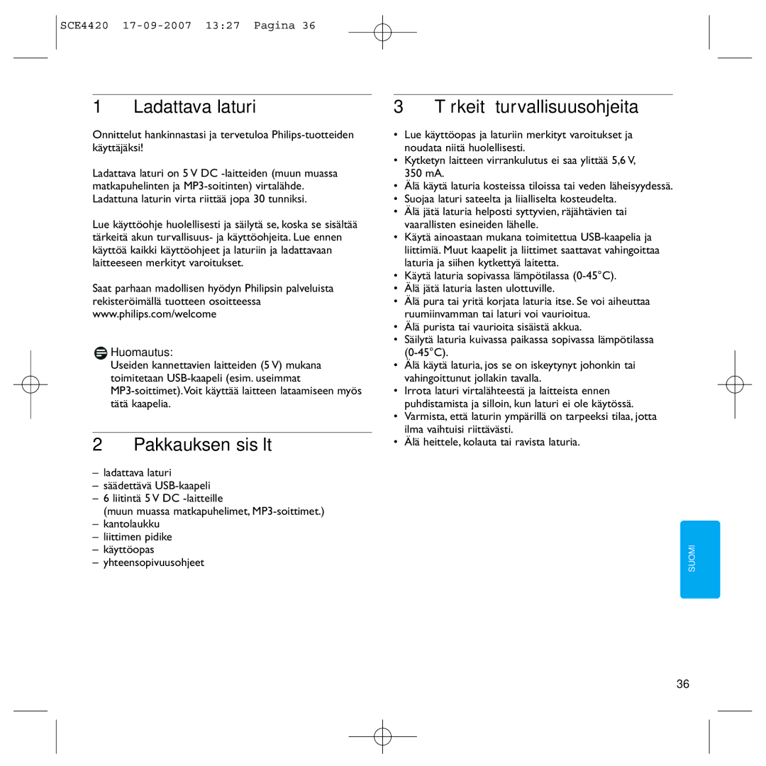 Philips SCE4420 manual Ladattava laturi, Pakkauksen sisältö, Tärkeitä turvallisuusohjeita, Huomautus 