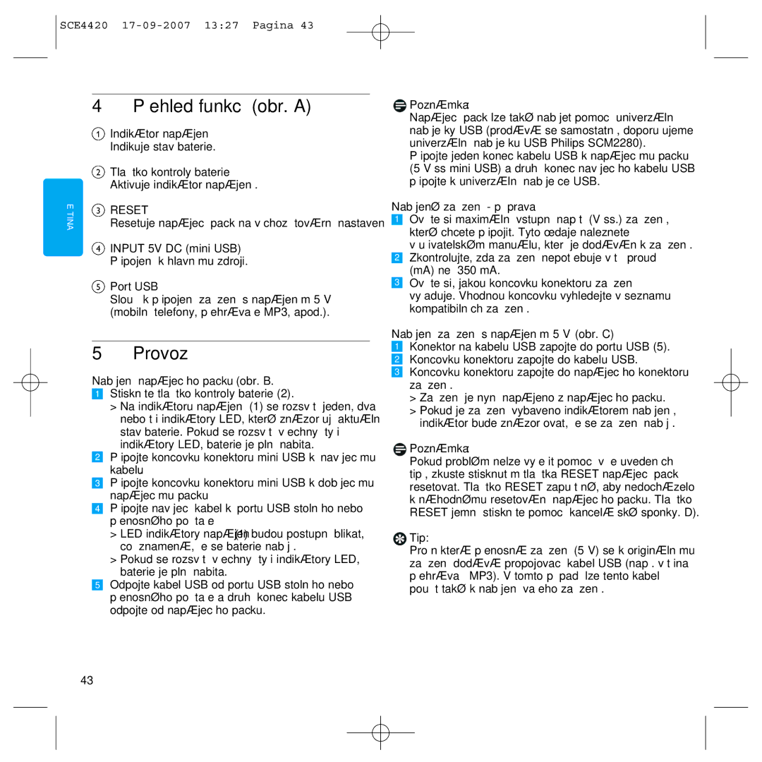 Philips SCE4420 manual Přehled funkcí obr. a, Provoz, Nabíjení napájecího packu obr. B, Nabíjené zařízení příprava 