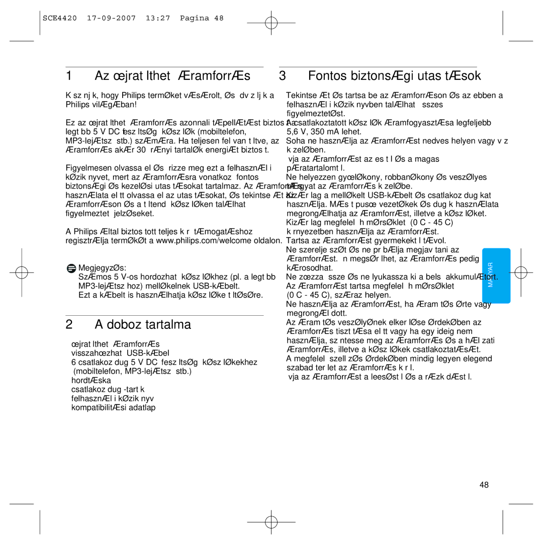 Philips SCE4420 manual Az újratölthető áramforrás, Doboz tartalma, Fontos biztonsági utasítások, Megjegyzés 