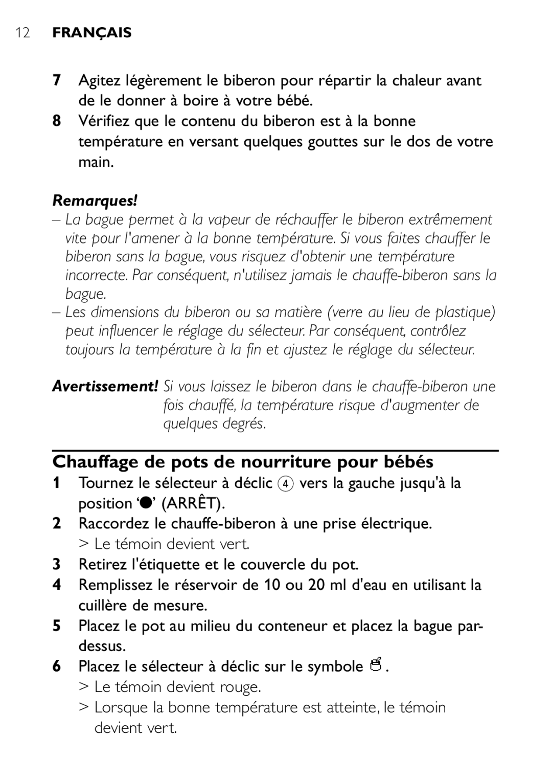 Philips SCF250 user manual Chauffage de pots de nourriture pour bébés, Remarques 