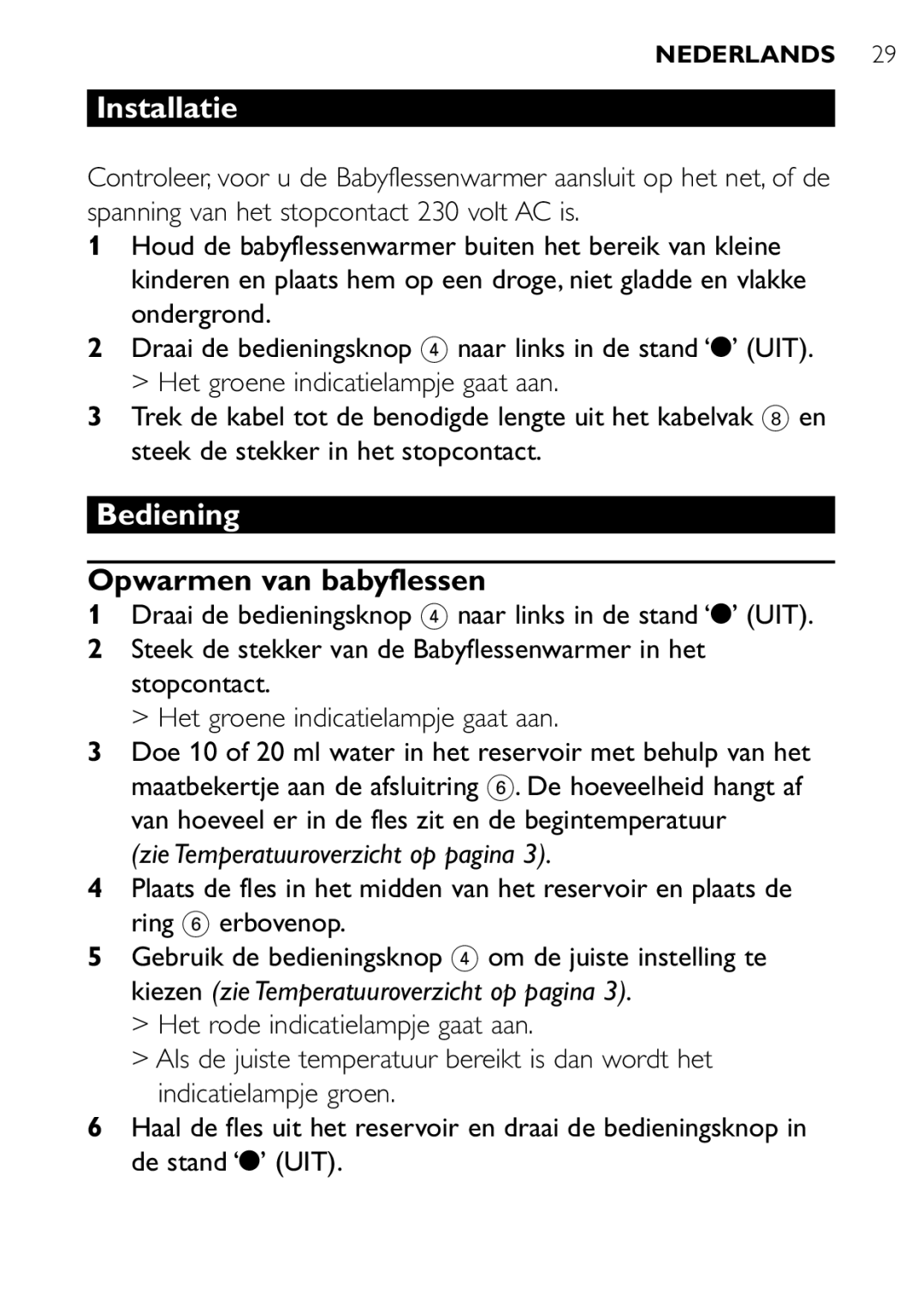 Philips SCF250 user manual Installatie, Bediening, Opwarmen van babyflessen, Zie Temperatuuroverzicht op pagina 