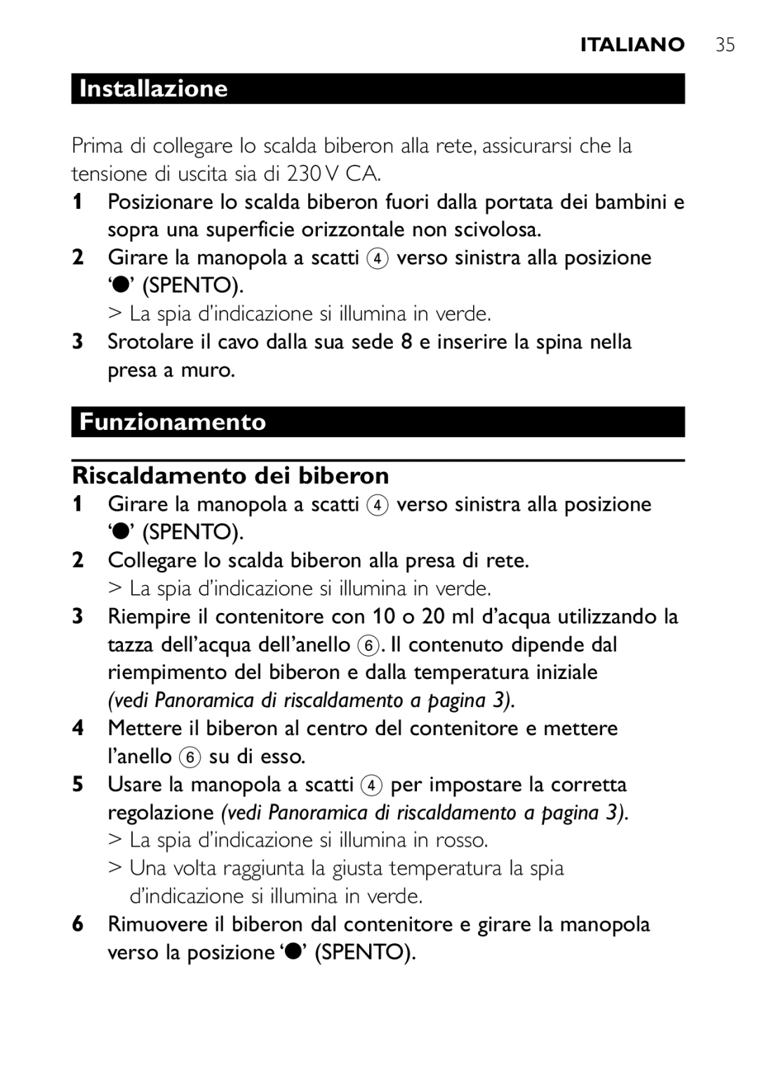 Philips SCF250 Installazione, Funzionamento, Riscaldamento dei biberon, Vedi Panoramica di riscaldamento a pagina 