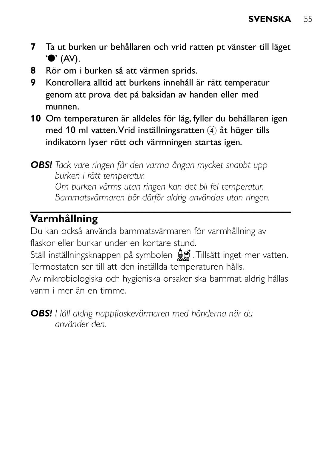 Philips SCF250 user manual Varmhållning 