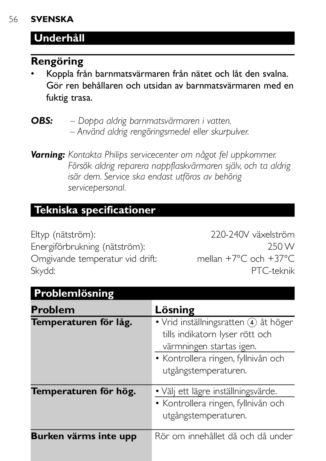 Philips SCF250 user manual Underhåll, Rengöring, Tekniska specificationer, Problemlösning, Problem Lösning 