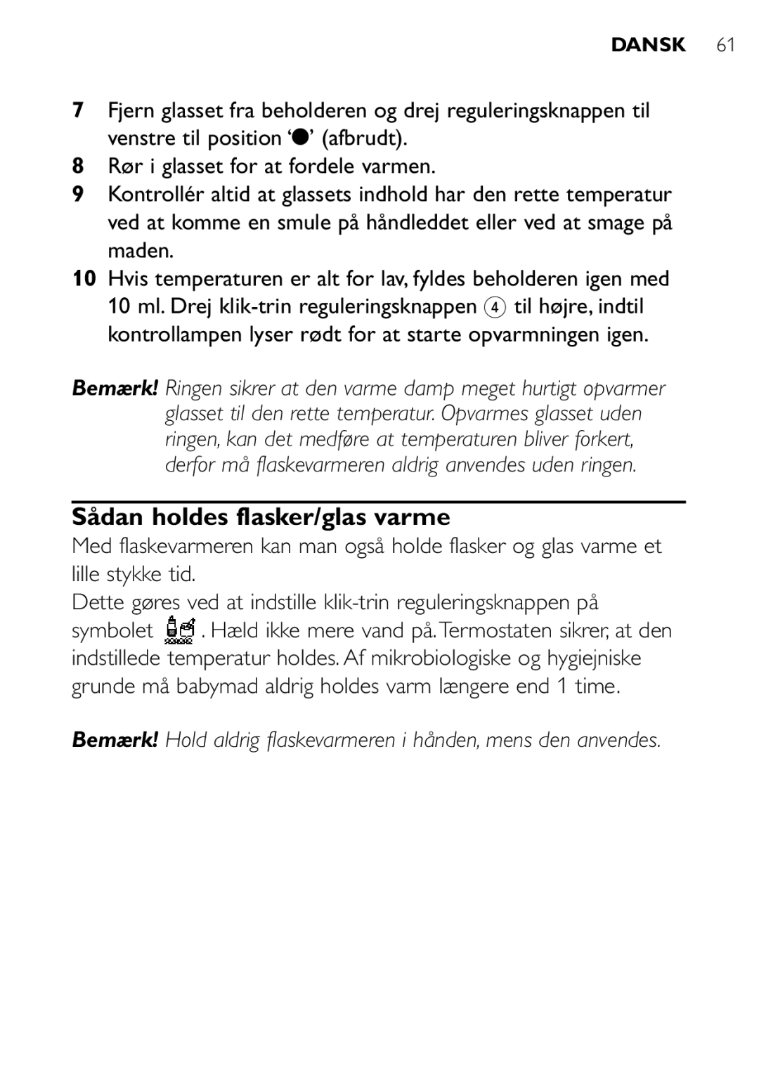 Philips SCF250 user manual Sådan holdes flasker/glas varme 