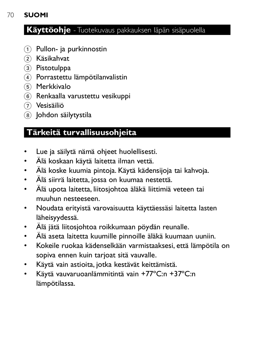 Philips SCF250 user manual Tärkeitä turvallisuusohjeita, Käyttöohje Tuotekuvaus pakkauksen läpän sisäpuolella 