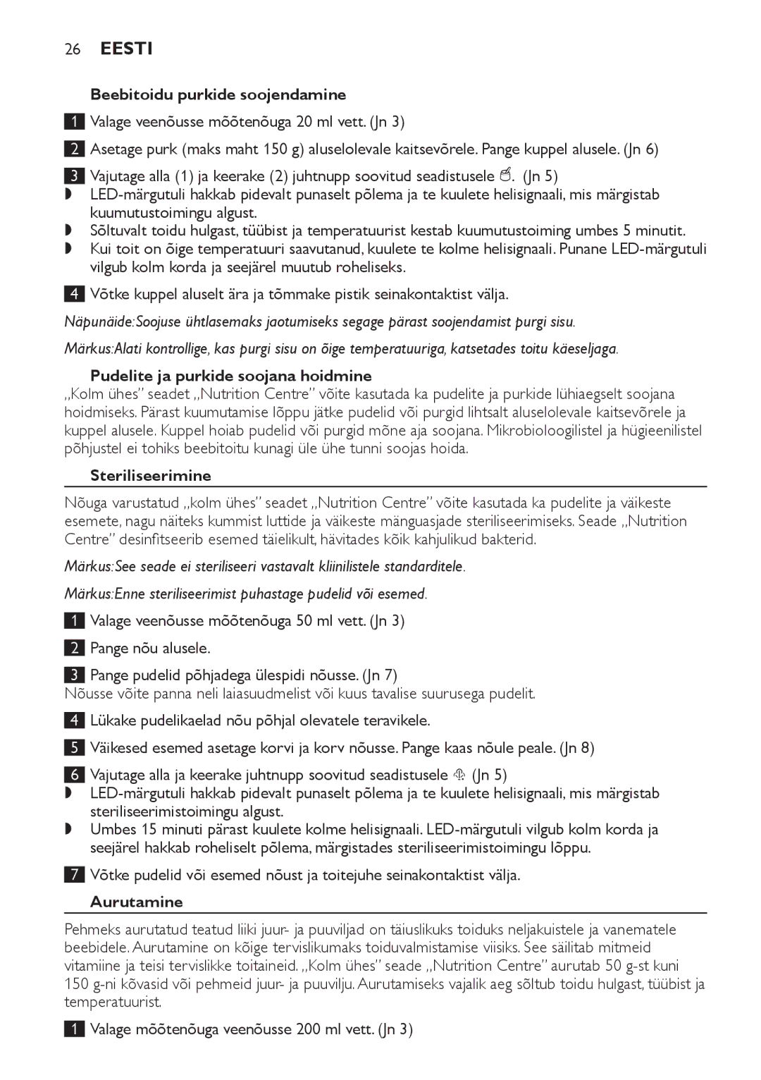 Philips SCF280 manual Beebitoidu purkide soojendamine, Pudelite ja purkide soojana hoidmine, Steriliseerimine, Aurutamine 