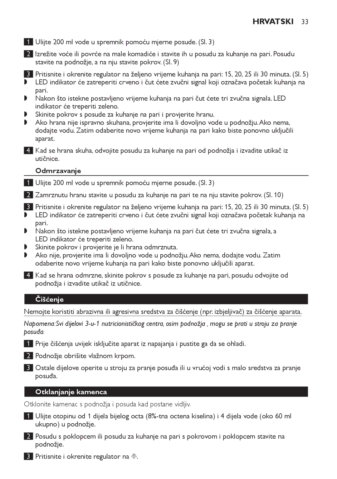 Philips SCF280 manual Odmrzavanje, Čišćenje, Otklanjanje kamenca 