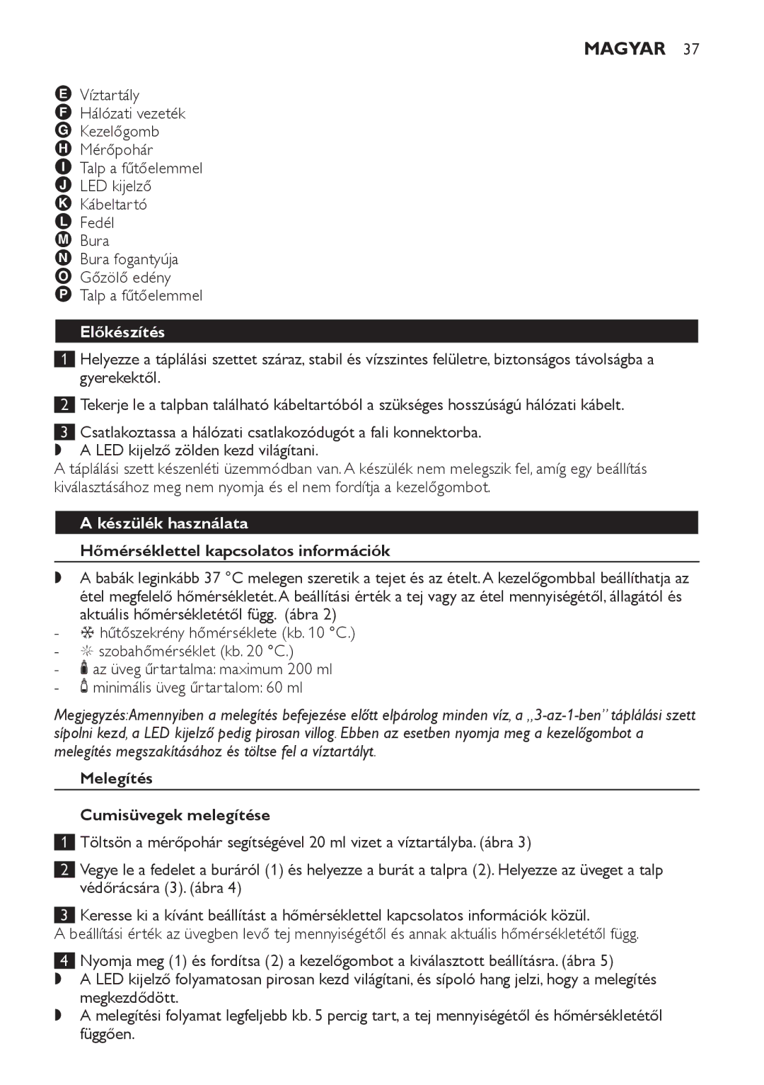 Philips SCF280 manual Magyar, Előkészítés, Készülék használata, Hőmérséklettel kapcsolatos információk 