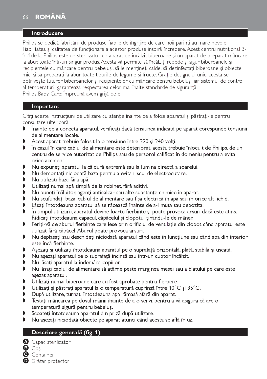 Philips SCF280 manual 66 Română, Introducere, Descriere generală fig, Capac sterilizator Coş Container Grătar protector 