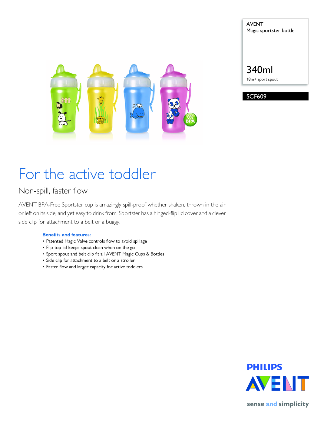Philips SCF609/01 manual For the active toddler, 340ml, Non-spill, faster flow 