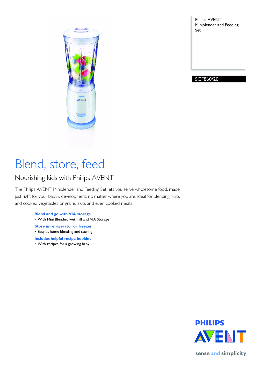 Philips SCF860/20 manual Blend, store, feed, Nourishing kids with Philips Avent, Blend and go with VIA storage 