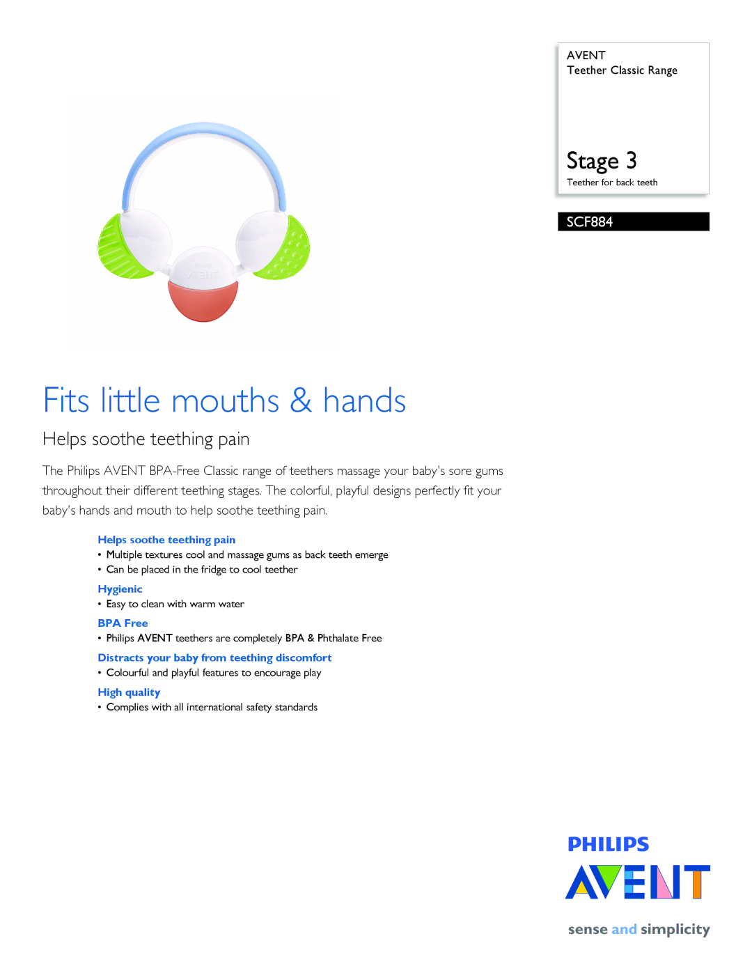 Philips SCF884/01 manual Fits little mouths & hands, Helps soothe teething pain 