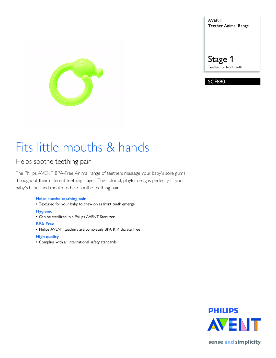 Philips SCF890/01 manual Fits little mouths & hands, Helps soothe teething pain 