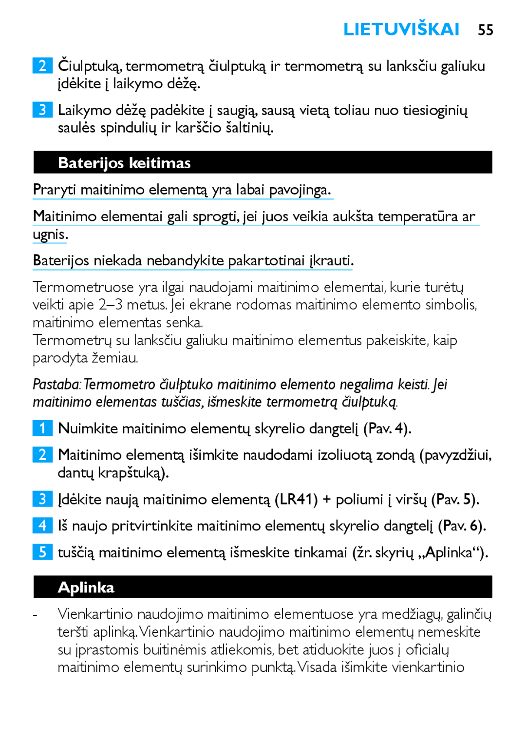 Philips SCH540 manual Baterijos keitimas, Aplinka 