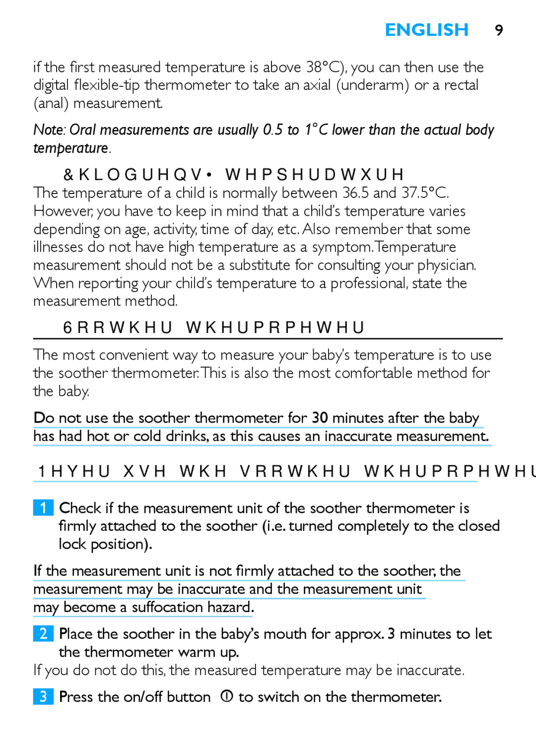 Philips SCH540 manual Childrens’ temperature, Soother thermometer, Never use the soother thermometer as a regular soother 