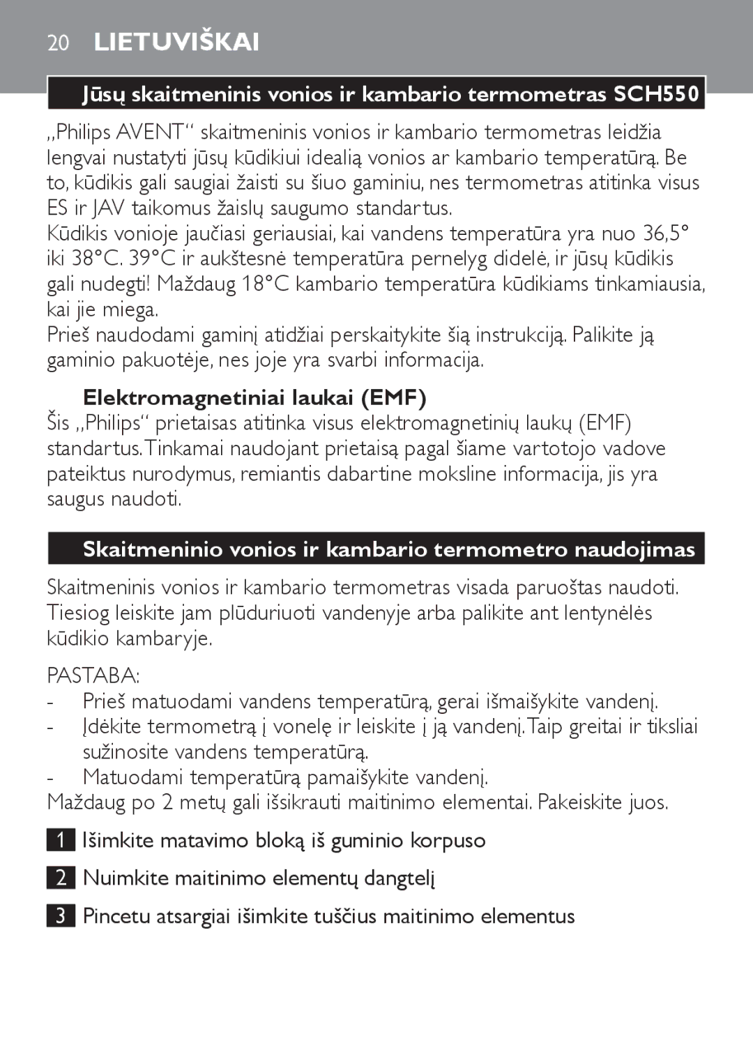 Philips Lietuviškai, Jūsų skaitmeninis vonios ir kambario termometras SCH550, Elektromagnetiniai laukai EMF, Pastaba 