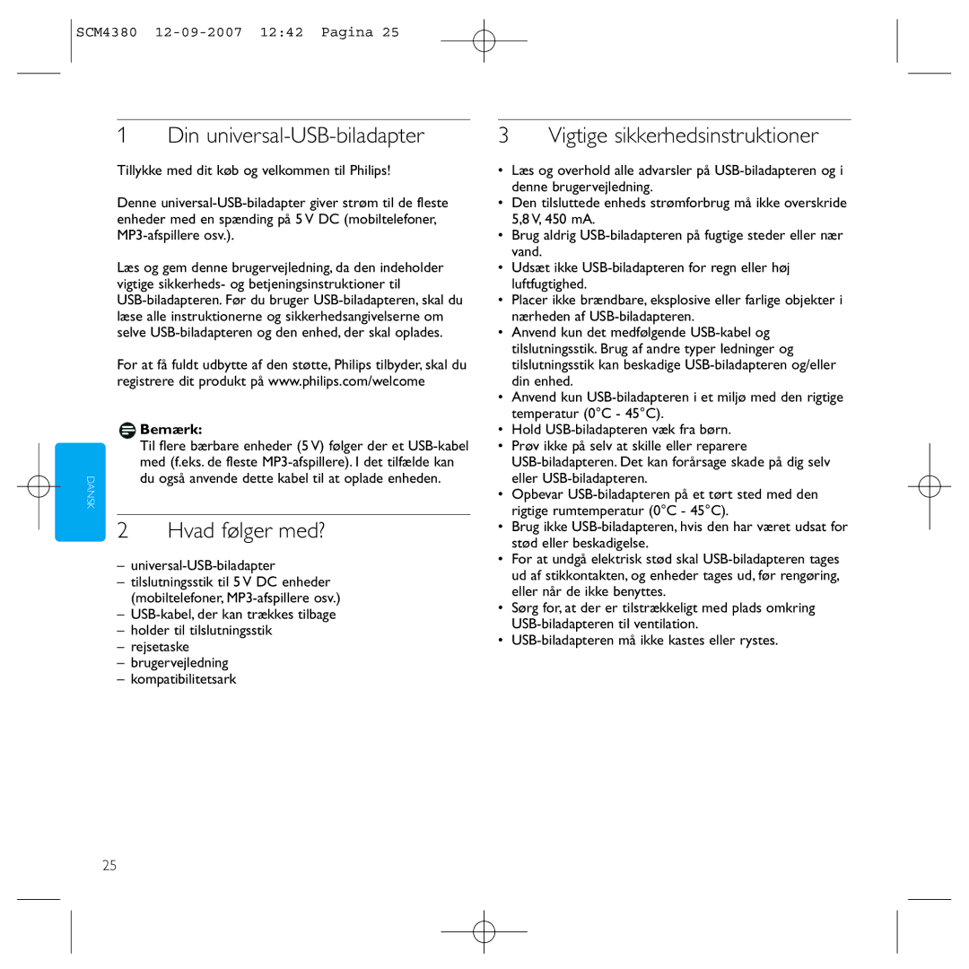 Philips SCM4380 manual Din universal-USB-biladapter, Hvad følger med?, Vigtige sikkerhedsinstruktioner, Bemærk 