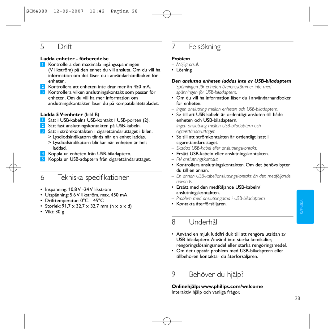 Philips SCM4380 manual Drift, Tekniska specifikationer, Felsökning, Underhåll, Behöver du hjälp? 