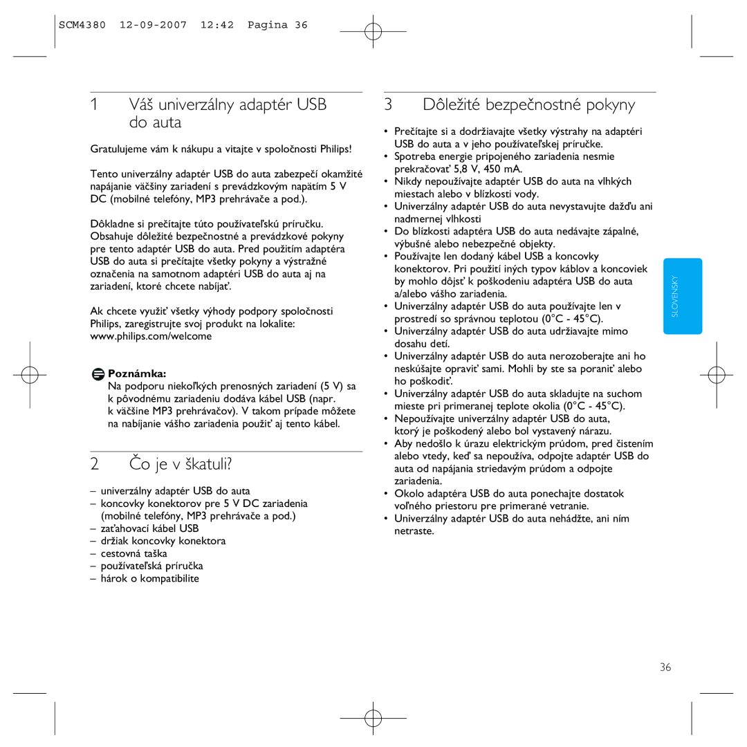 Philips SCM4380 manual Váš univerzálny adaptér USB do auta, Čo je v škatuli?, Dôležité bezpečnostné pokyny 