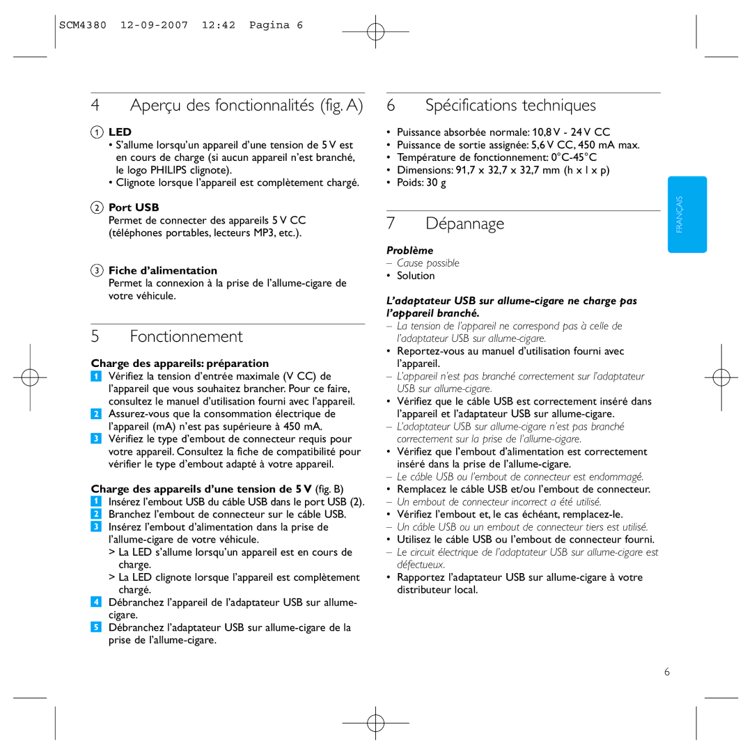 Philips SCM4380 manual Aperçu des fonctionnalités fig. a, Fonctionnement, Spécifications techniques, Dépannage, Problème 