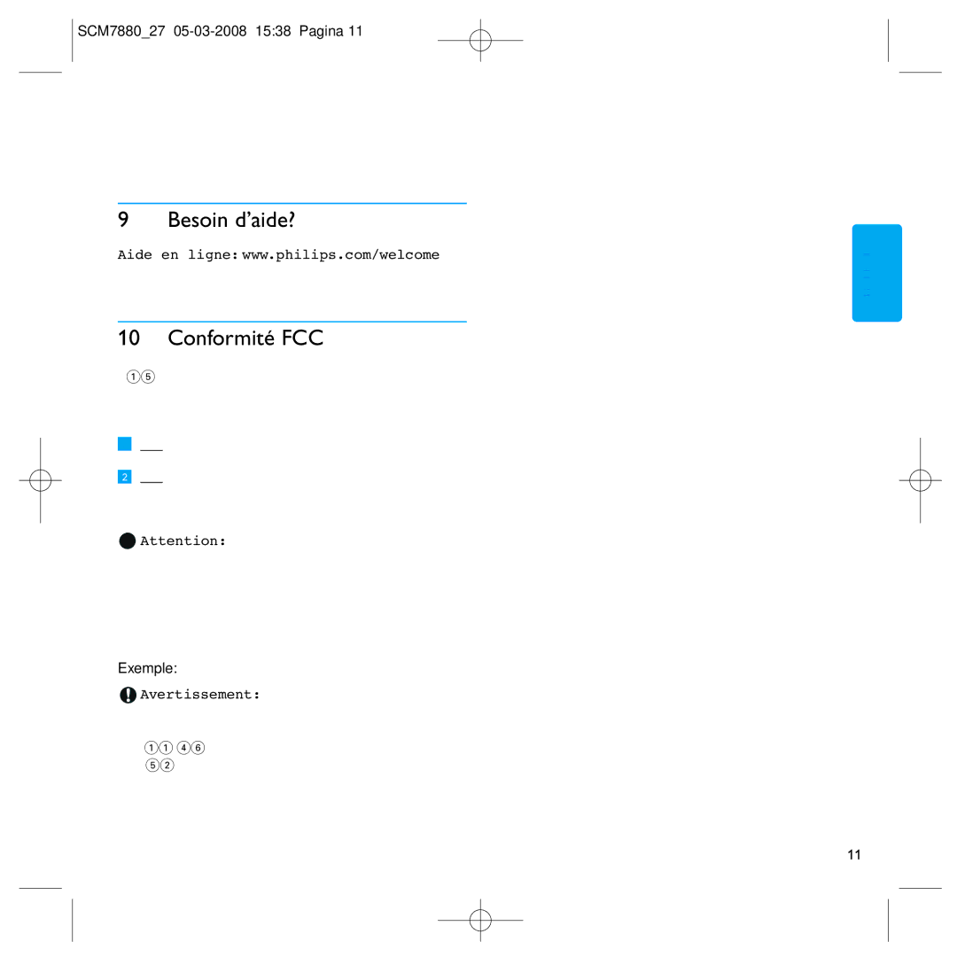 Philips SCM7880/27 manual Besoin d’aide?, Conformité FCC, Exemple, Avertissement 