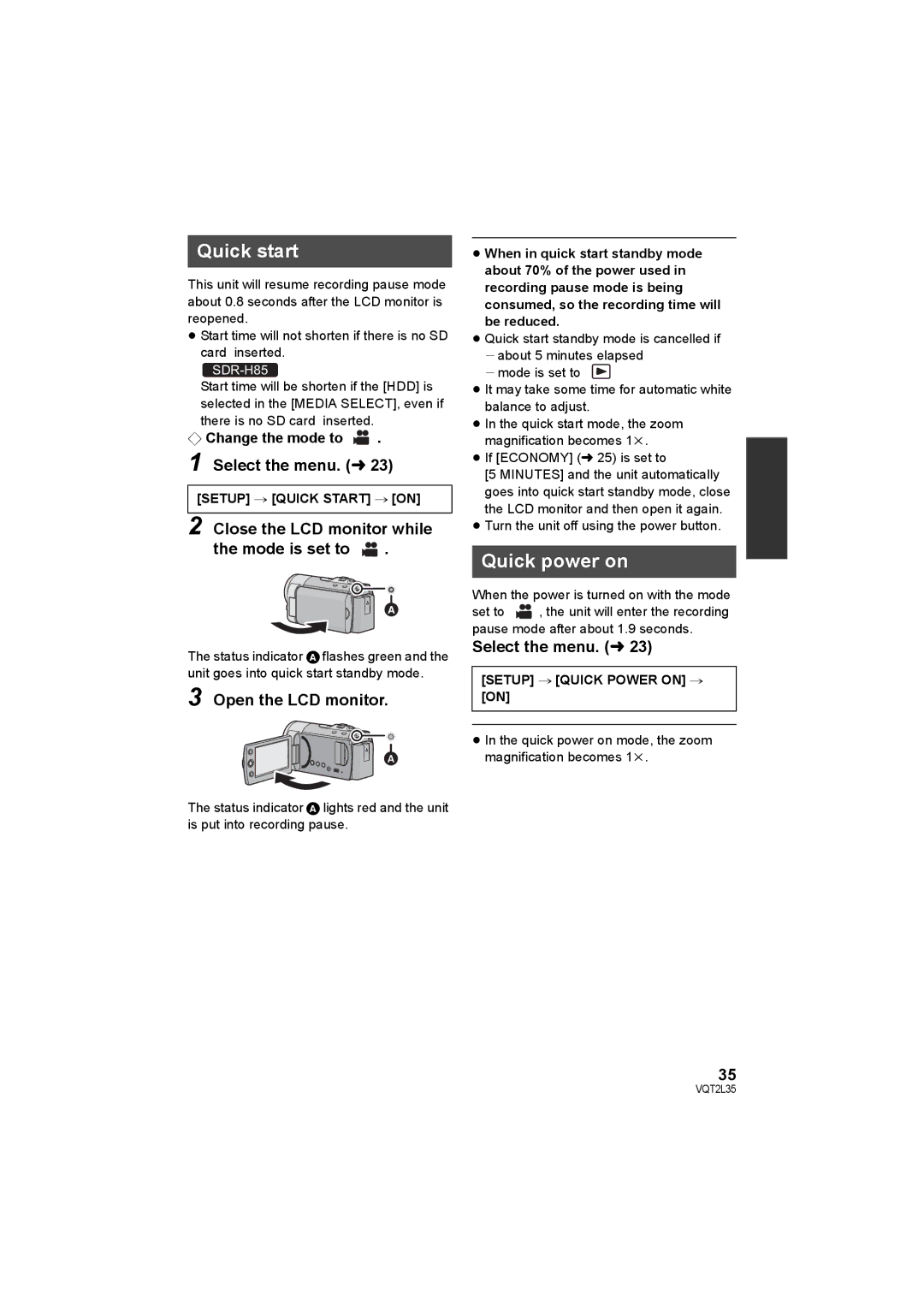 Philips SDR-S50 Quick start, Quick power on, Close the LCD monitor while the mode is set to, Open the LCD monitor 