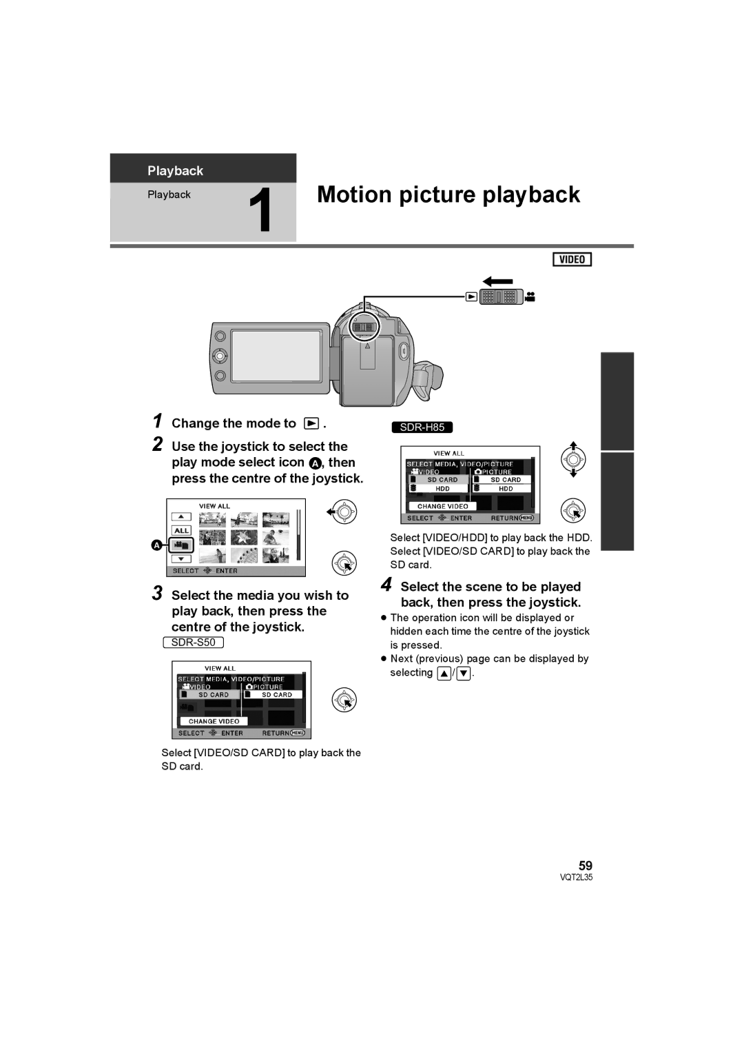 Philips SDR-S50 Motion picture playback, Change the mode to, Select the scene to be played back, then press the joystick 