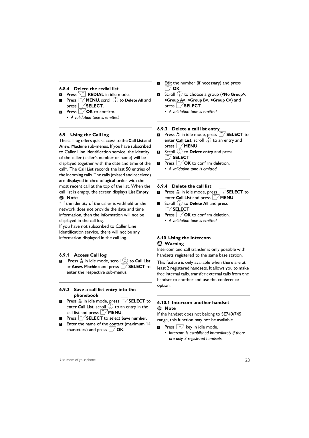 Philips SE 745 Delete the redial list, Using the Call log, Access Call log, Save a call list entry into the phonebook 