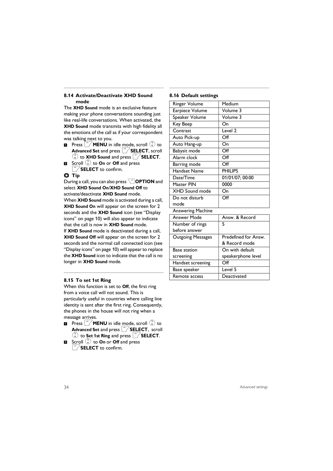 Philips SE 745 Activate/Deactivate XHD Sound mode, To set 1st Ring, Default settings, Predefined for Answ, Record mode 