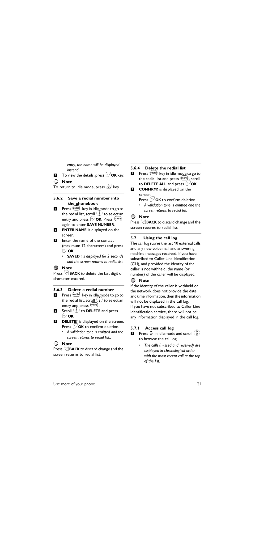 Philips SE155 Save a redial number into the phonebook, Delete a redial number, Delete the redial list, Using the call log 
