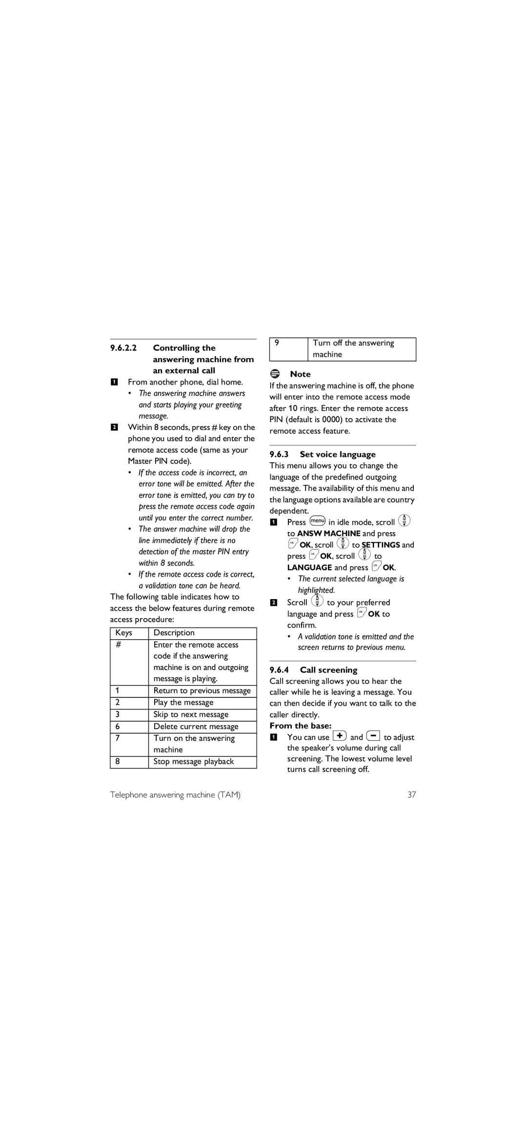 Philips SE155 Controlling the answering machine from an external call, Set voice language, Call screening, From the base 