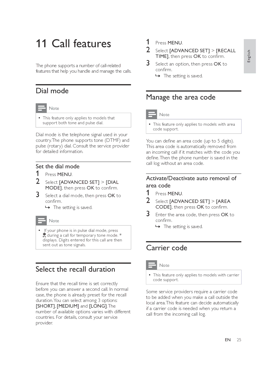 Philips SE175, SE170 user manual Call features, Dial mode, Select the recall duration, Manage the area code, Carrier code 