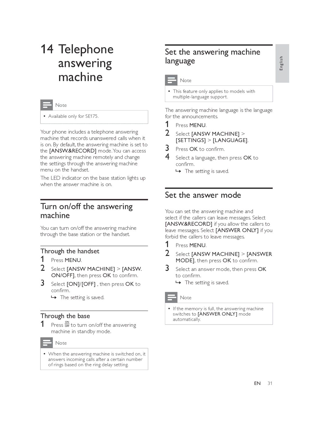 Philips SE175 Turn on/off the answering machine, Set the answering machine language, Set the answer mode, Through the base 