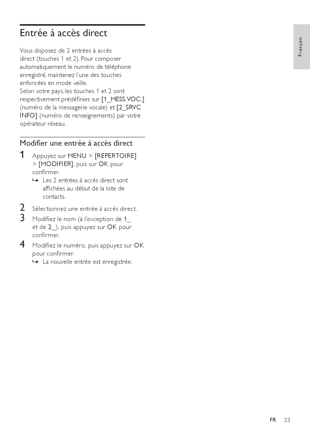 Philips SE171 manual Entrée à accès direct, Modifier une entrée à accès direct 