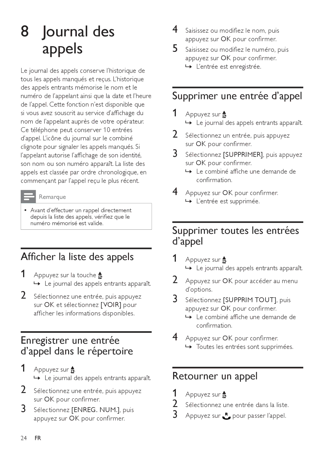 Philips SE171 manual Afficher la liste des appels, Supprimer une entrée d’appel, Supprimer toutes les entrées d’appel 