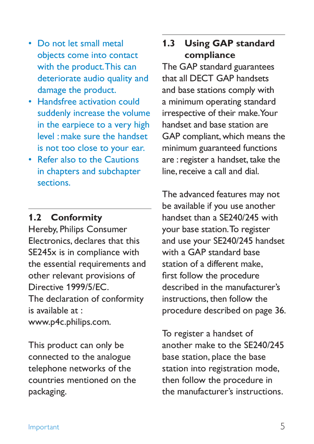 Philips SE245 manual Using GAP standard compliance 