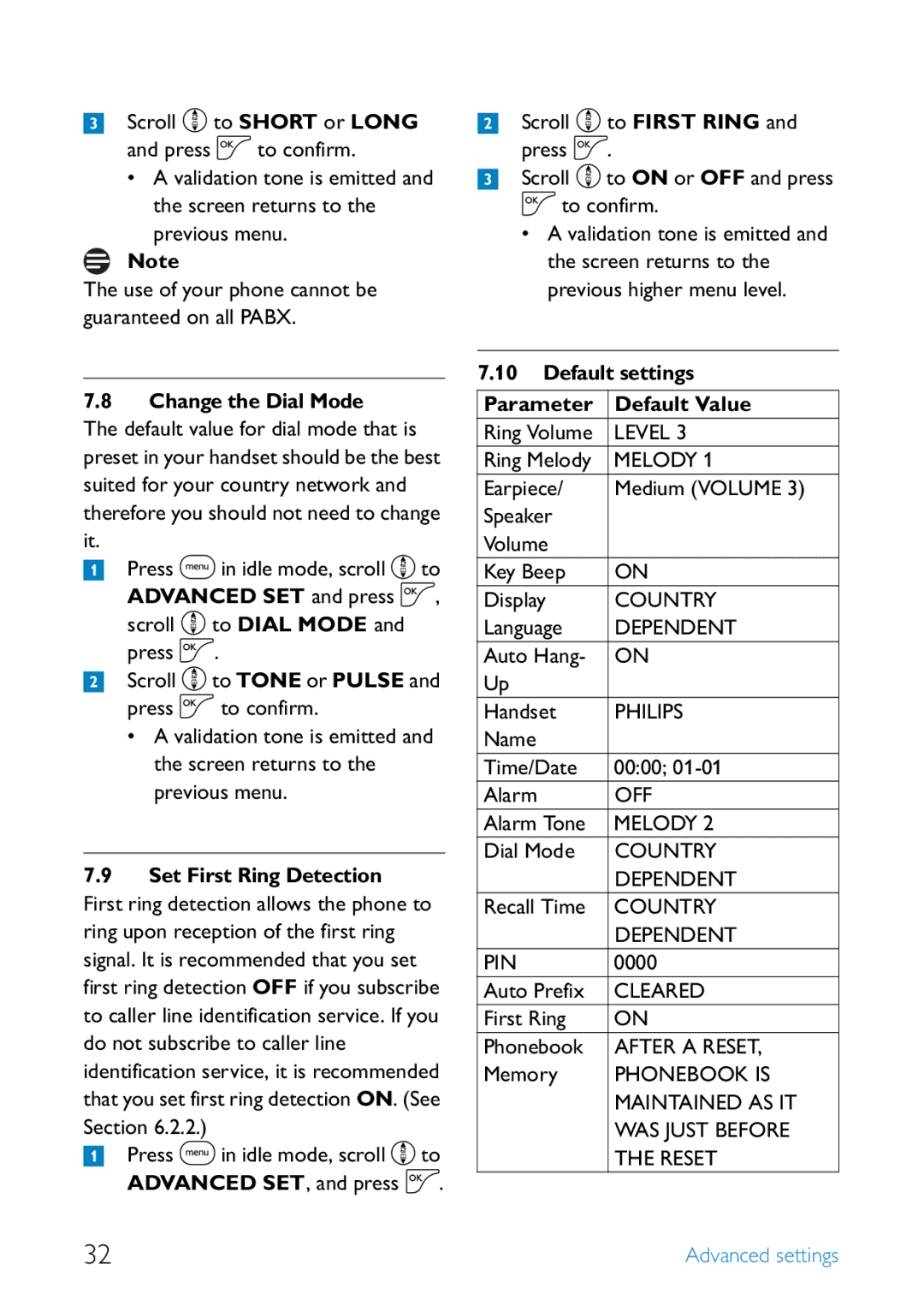 Philips SE250, UCZZ01927AB manual Change the Dial Mode, Set First Ring Detection, Default settings Parameter Default Value 