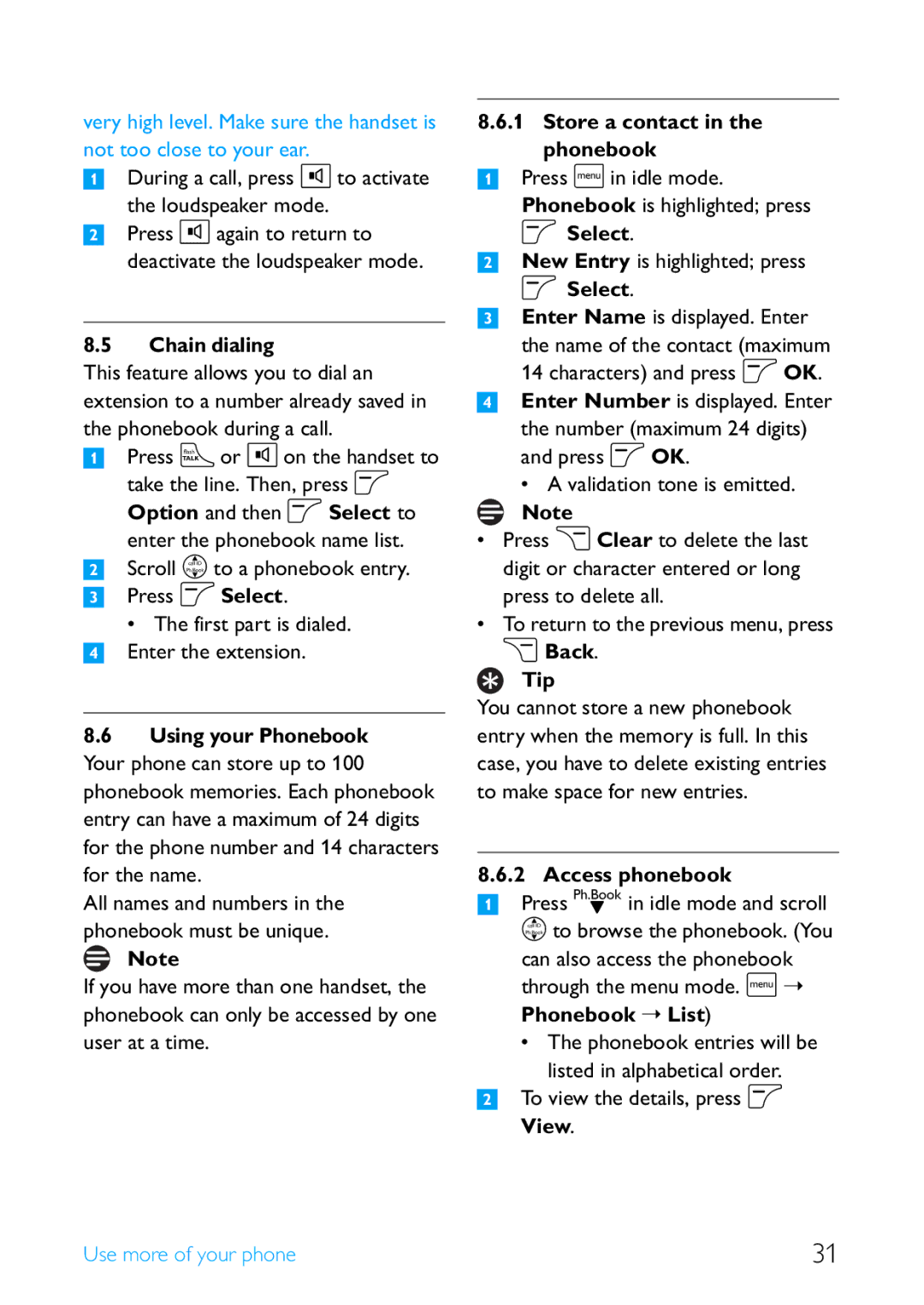 Philips SE4502B manual Chain dialing, Store a contact in the phonebook, Select, Access phonebook 