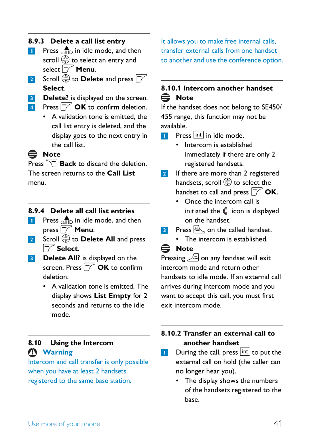 Philips SE455 manual Delete a call list entry, Using the Intercom, Intercom another handset Note 