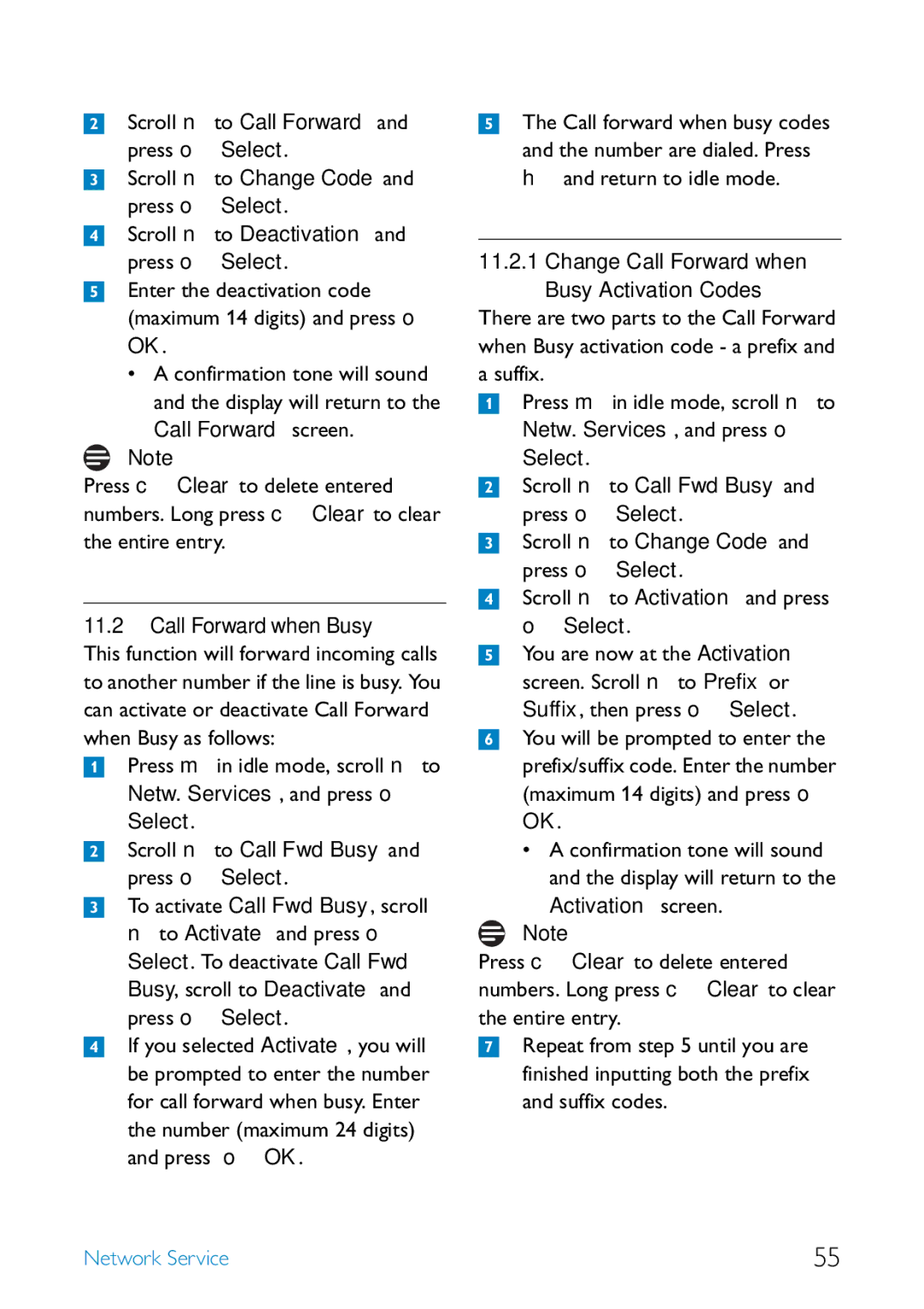 Philips SE455 manual Call Forward when Busy, Netw. Services, and press o Select 
