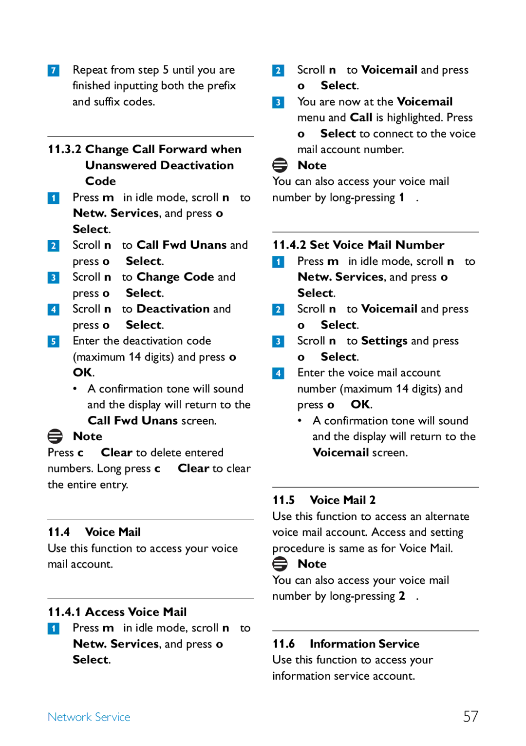 Philips SE455 manual Change Call Forward when Unanswered Deactivation Code, Call Fwd Unans screen, Access Voice Mail 