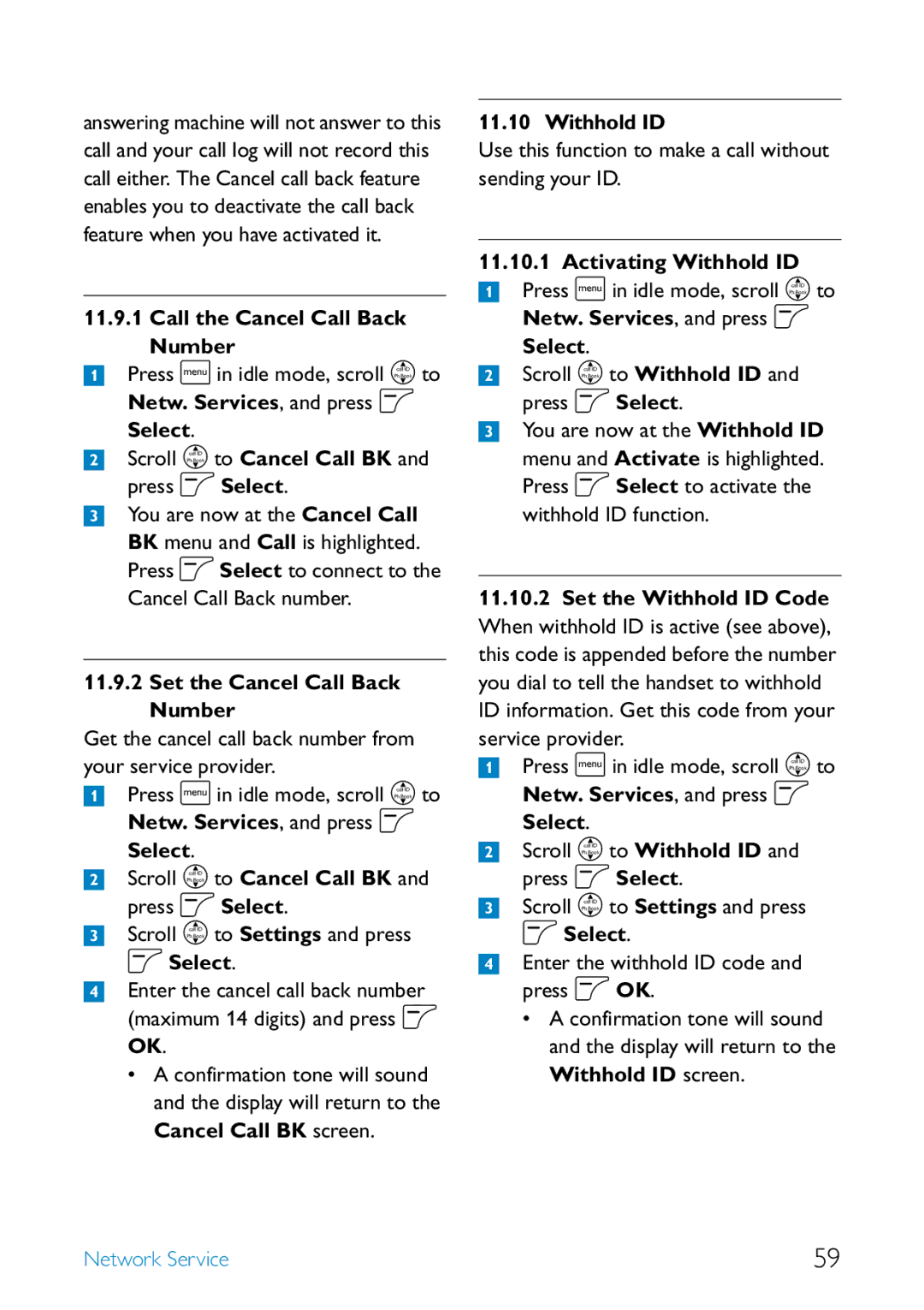 Philips SE455 manual Call the Cancel Call Back Number, Set the Cancel Call Back Number, Withhold ID 