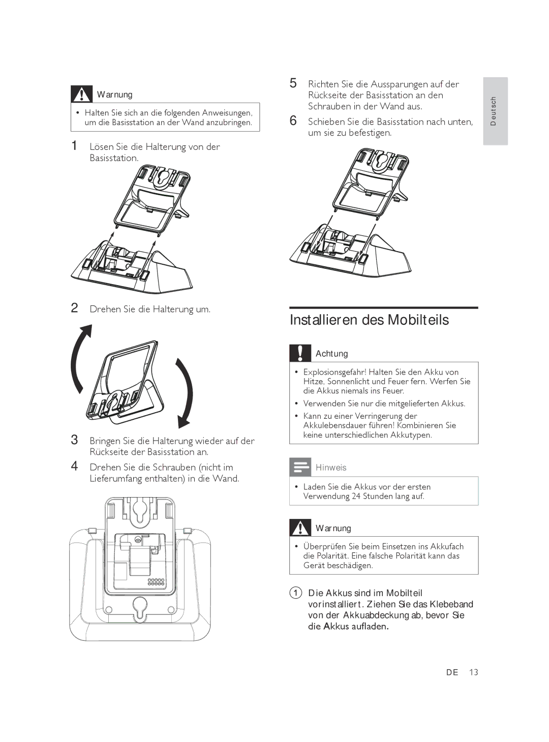 Philips SE565 manual Installieren des Mobilteils, Lösen Sie die Halterung von der Basisstation 